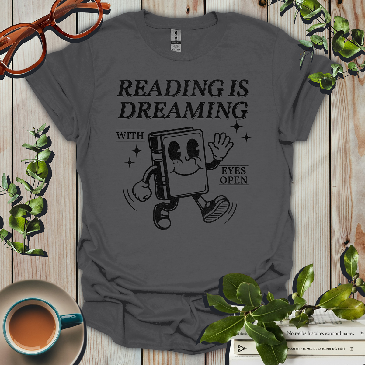Reading Is Dreaming With Eyes Open T-Shirt