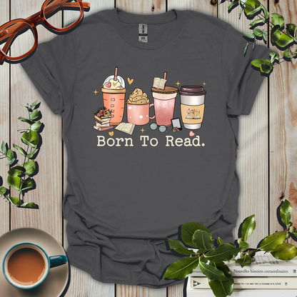 Born To Read T-Shirt