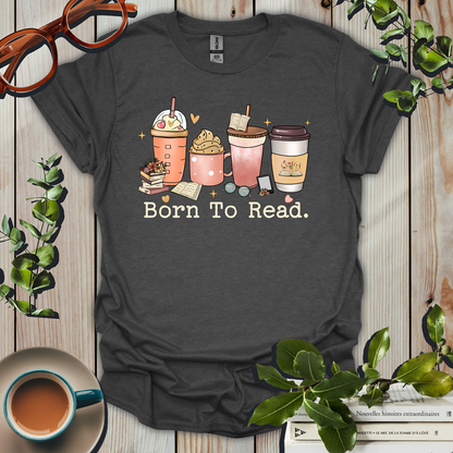 Born To Read T-Shirt