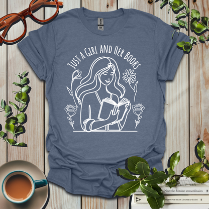 Just a Girl And Her Books T-Shirt