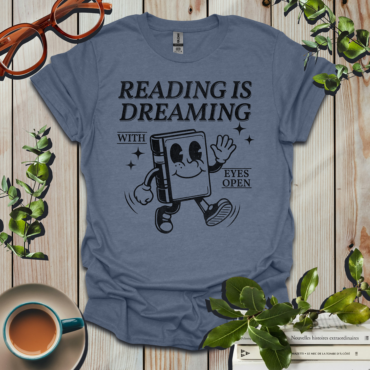 Reading Is Dreaming With Eyes Open T-Shirt