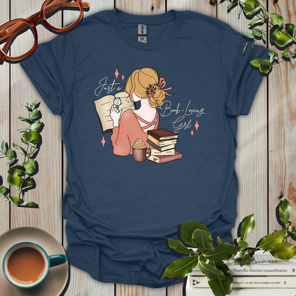 Just a Book-Loving Girl T-Shirt