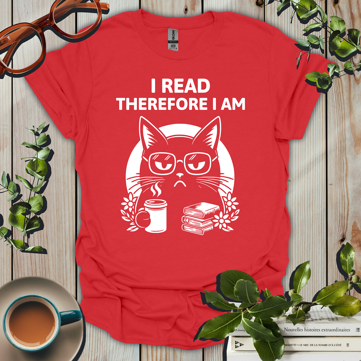 I Read Therefore I Am Funny T-Shirt
