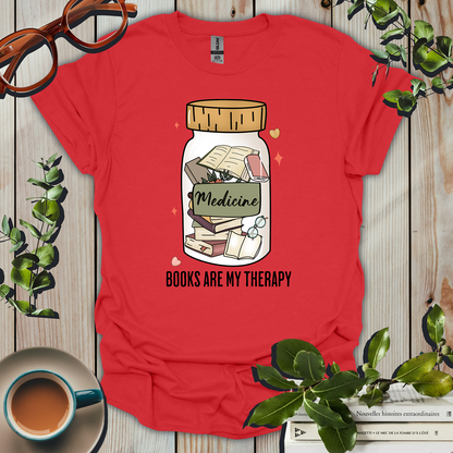 Books Are My Therapy Funny T-Shirt