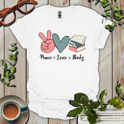 Peace, Love, Books T-Shirt